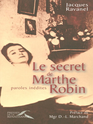 cover image of Le secret de Marthe Robin
